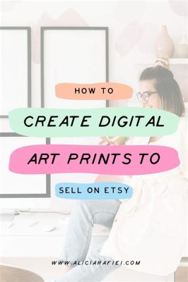 how to make digital art to sell on etsy