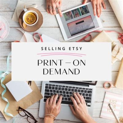 what is etsy print on demand